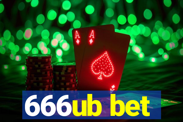 666ub bet